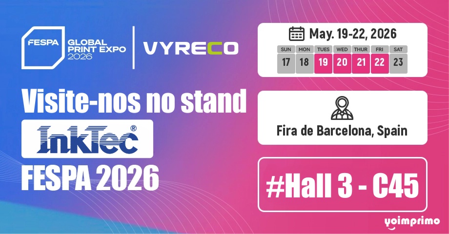Visite-nos na FESPA 2026, a principal feira europeia de impressão digital. Encontre-nos no stand da Inktec de 19 a 22 de maio.